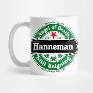 Hanneman - Still Reigning Mug